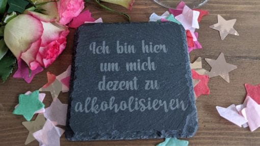 Ich bin hier um mich dezent zu alkoholisieren - Untersezter Schiefer