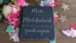 Make Mädelsabend Great Again - Untersetzer Schiefer