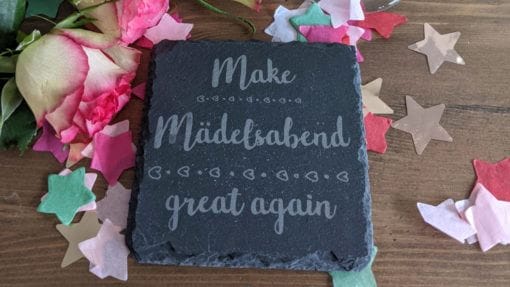 Make Mädelsabend Great Again - Untersetzer Schiefer